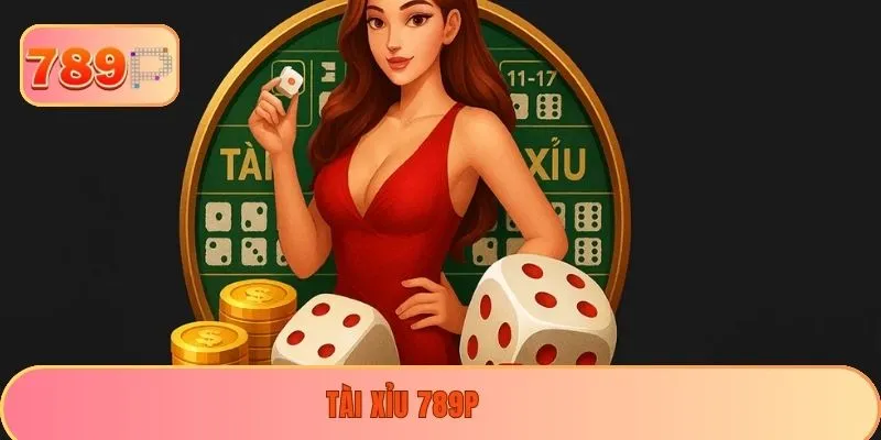 Tài Xỉu 789P